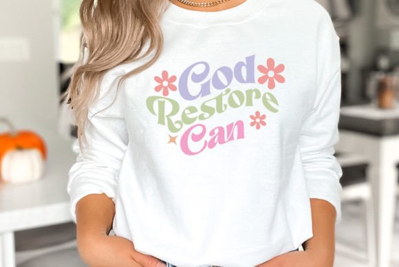 God Can Restore Christian SVG Graphics & T-Shirt Designs