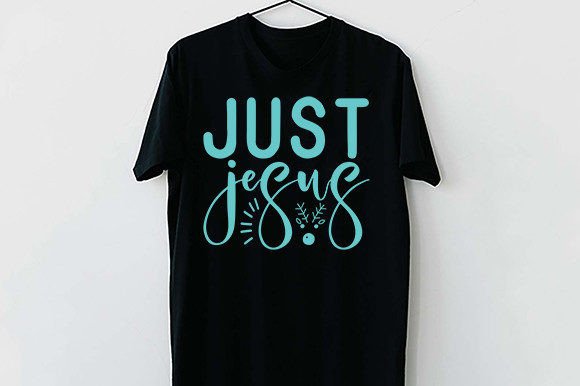 JESUS Quotes 25 SVG Cut Files: Graphics & T-Shirt Designs