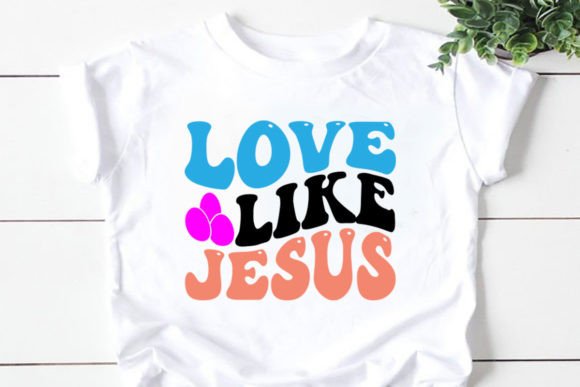 Love Like Jesus Retro SVG: Graphics & T-Shirt Designs